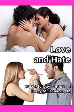 portada Love and Hate: Make my day - 36 (in English)