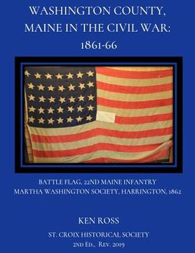 portada Washington County, Maine in the Civil War: 1861-66 (in English)