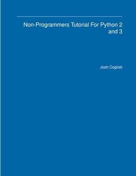 portada Non-Programmers Tutorial For Python 2 and 3 (in English)