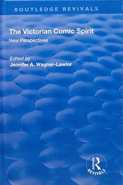 portada The Victorian Comic Spirit: New Perspectives (en Inglés)