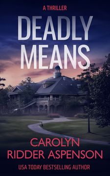 portada Deadly Means (en Inglés)