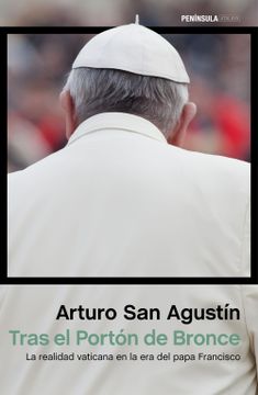portada Tras el Portón de Bronce: La Realidad Vaticana en la era del Papa Francisco (Atalaya)
