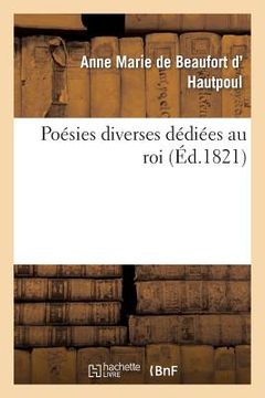 portada Poésies Diverses Dédiées Au Roi (in French)
