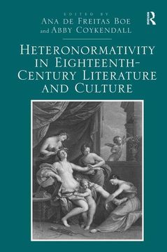 portada Heteronormativity in Eighteenth-Century Literature and Culture (in English)