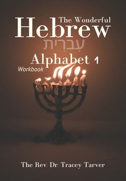 portada The Wonderful Hebrew Alphabet 1 workbook (en Inglés)