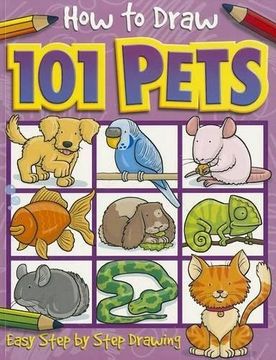 portada How to Draw 101 Pets (en Inglés)