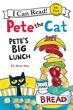 portada pete the cat: pete's big lunch (in English)