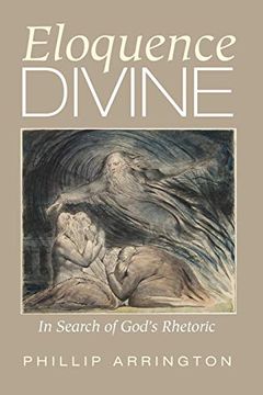 portada Eloquence Divine: In Search of God's Rhetoric (en Inglés)