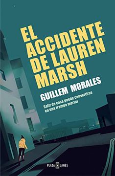portada El Accidente de Lauren Marsh / Lauren Marshs Accident