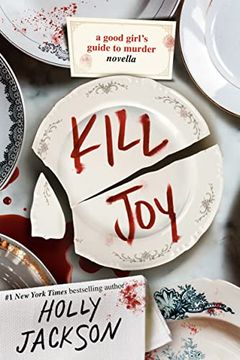 portada Kill Joy: A Good Girl's Guide to Murder Novella (in English)