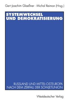 portada Systemwechsel und Demokratisierung: Rußland und Mittel-Osteuropa nach dem Zerfall der Sowjetunion (German Edition)