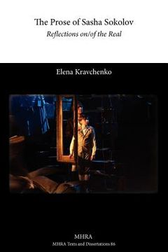 portada the prose of sasha sokolov: reflections on/of the real (in English)