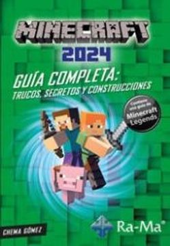 portada Minecraft 2024 Guía Completa: Trucos, Secretos y Construcciones (in Spanish)