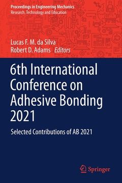portada 6th International Conference on Adhesive Bonding 2021: Selected Contributions of AB 2021 
