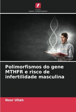 portada Polimorfismos do Gene Mthfr e Risco de Infertilidade Masculina