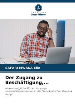 portada Der Zugang zu Beschäftigung, ... (in German)