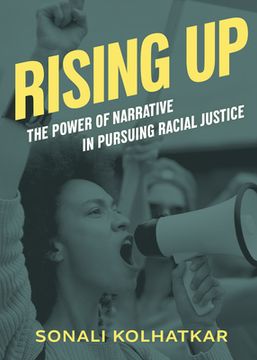 portada Rising up: The Power of Narrative in Pursuing Racial Justice (City Lights Open Media) (en Inglés)