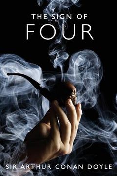 portada The Sign of Four: A Sherlock Holmes Mystery (en Inglés)