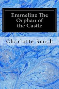 portada Emmeline The Orphan of the Castle (en Inglés)