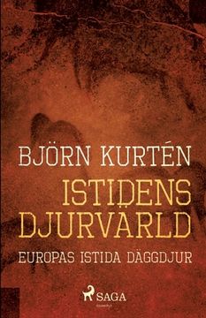 portada Istidens djurvärld: Europas istida däggdjur (in Swedish)