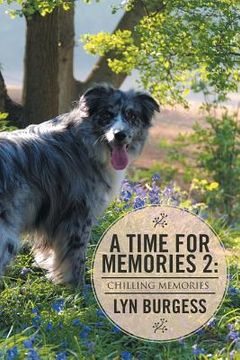 portada A Time For Memories 2: Chilling Memories (en Inglés)