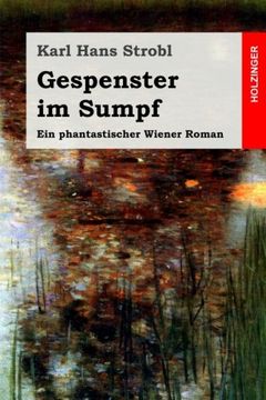portada Gespenster im Sumpf: Ein phantastischer Wiener Roman