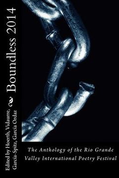 portada Boundless 2014: The Anthology of the Rio Grande Valley International Poetry Festival (in English)