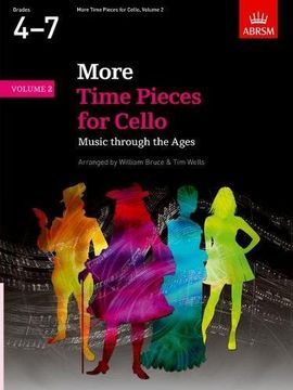 portada More Time Pieces for Cello, Volume 2: Music Through the Ages (Time Pieces (Abrsm)) (en Inglés)