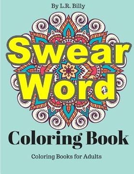 portada Swear Word Coloring Book: Coloring Books for Adults (en Inglés)