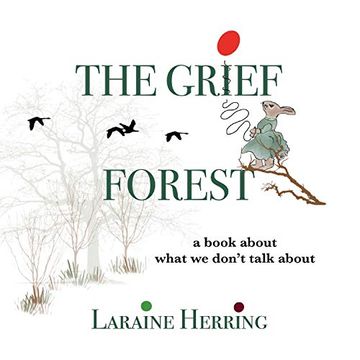 portada The Grief Forest: A Book About What we Don'T Talk About (en Inglés)
