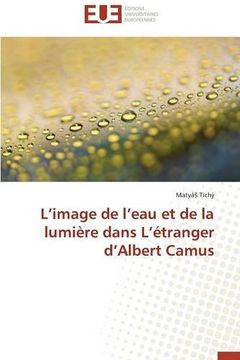 portada L'image de l'eau et de la lumière dans L'étranger d'Albert Camus