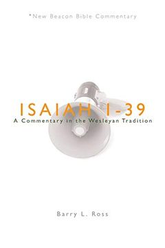 portada Nbbc, Isaiah 1-39: A Commentary in the Wesleyan Tradition (New Beacon Bible Commentary) (en Inglés)