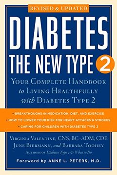 portada Diabetes: The new Type 2: Your Complete Handbook to Living Healthfully With Diabetes Type 2 (en Inglés)