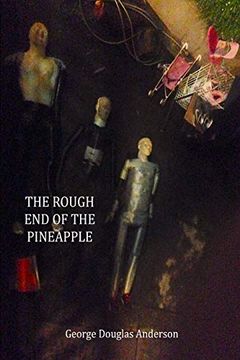 portada The Rough end of the Pineapple (en Inglés)