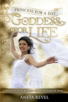 portada Princess For a Day, Goddess For Life (en Inglés)