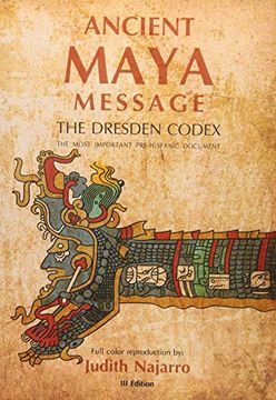 portada Ancient Mayan Message: Dresden Codex Facsimile (en Inglés)
