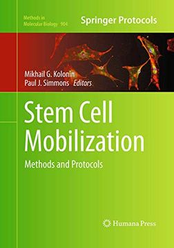 portada Stem Cell Mobilization: Methods and Protocols (Methods in Molecular Biology, 904) (en Inglés)
