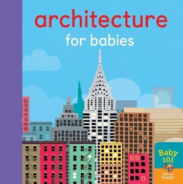 portada Architecture for Babies (Baby 101) (en Inglés)
