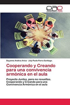 portada Cooperando y Creando Para una Convivencia Armónica en el Aula