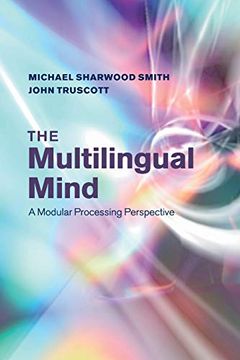 portada The Multilingual Mind: A Modular Processing Perspective (en Inglés)