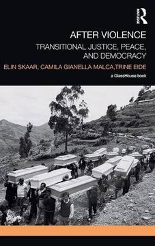 portada After Violence: Transitional Justice, Peace, And Democracy (en Inglés)