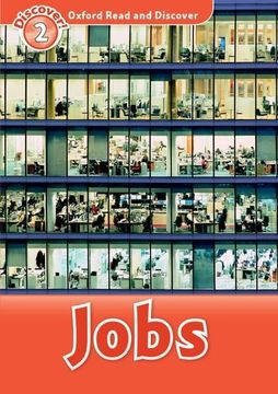 portada Oxford Read and Discover: Level 2: Jobs (en Inglés)