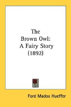 portada the brown owl: a fairy story (1892) (in English)