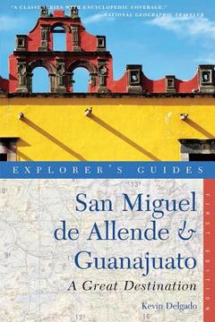 portada an explorer ` s guide san miguel de allende & guanajuato: a great destination (en Inglés)