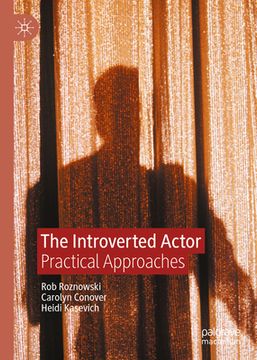 portada The Introverted Actor: Practical Approaches (in English)