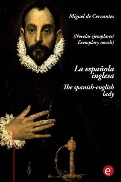 portada La española inglesa/the spanish-english lady: (edición bilingüe/bilingual edition) (Narrativa74) (Spanish Edition)