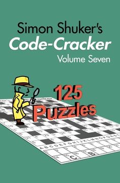 portada Simon Shuker's Code-Cracker, Volume Seven (en Inglés)