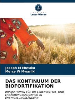 portada Das Kontinuum Der Biofortifikation (en Alemán)