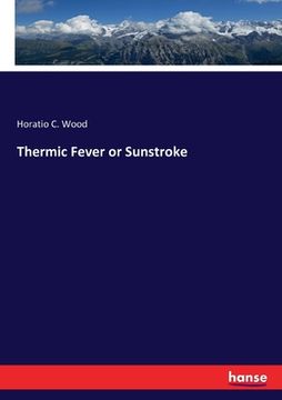 portada Thermic Fever or Sunstroke (in English)