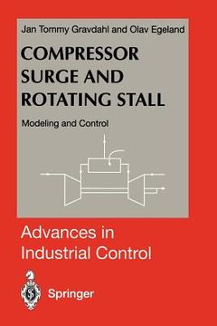 portada compressor surge and rotating stall: modeling and control (en Inglés)